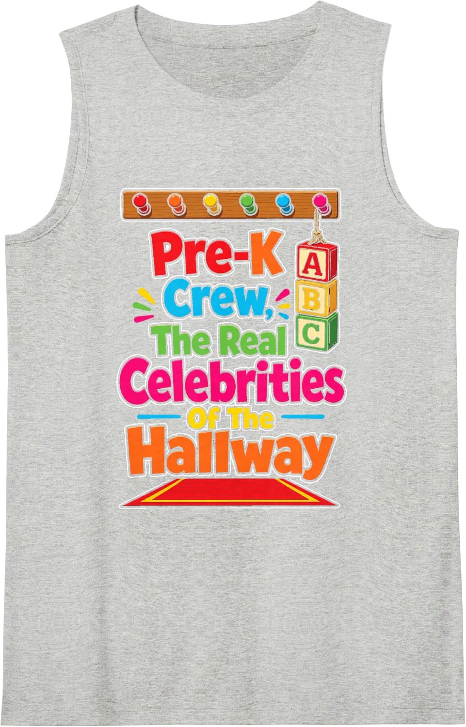 Pre-K Crew The Real Celebrities of The Hallway Preschool Sleeveless Tank Top - Heather Grey