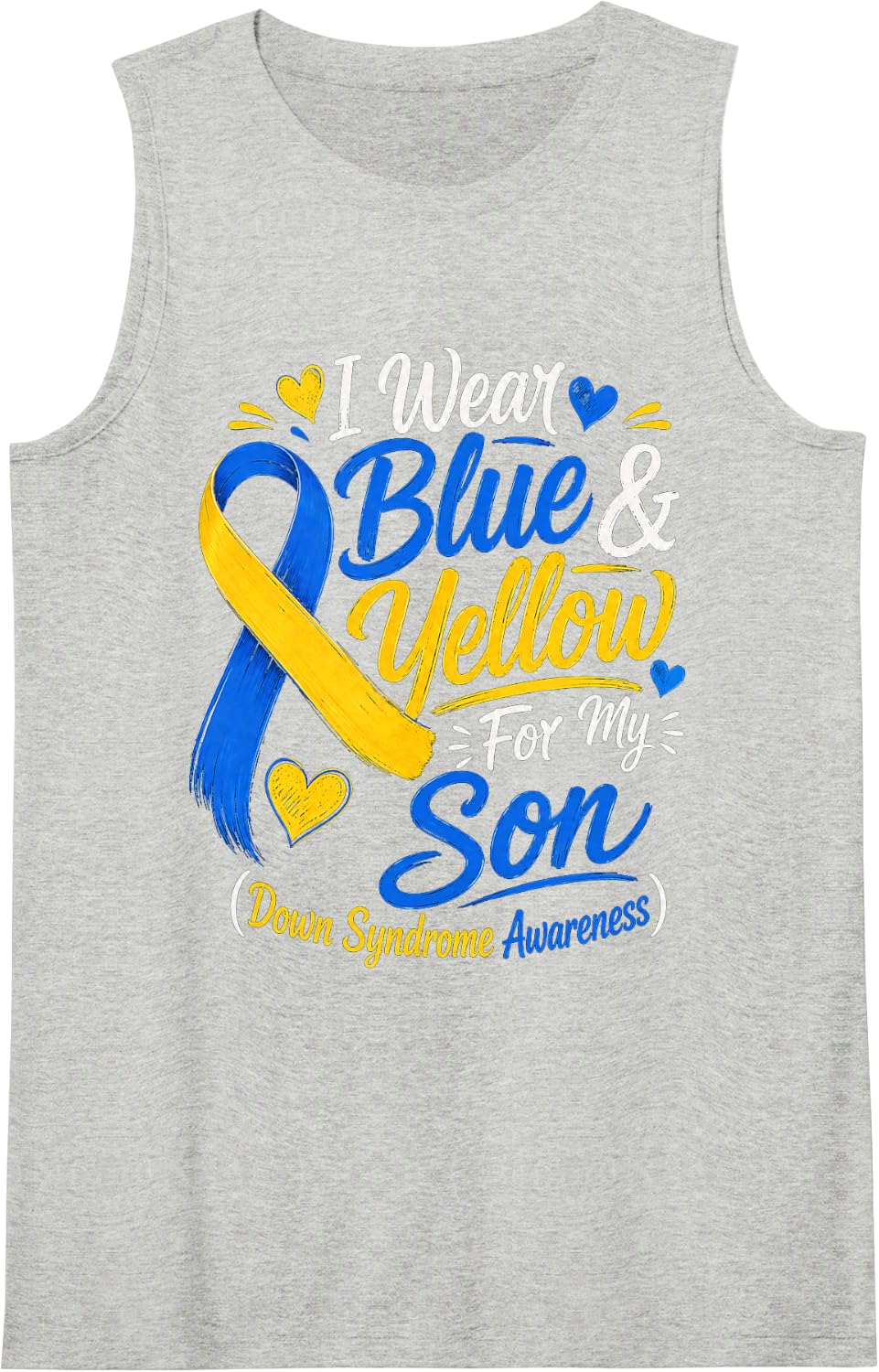 Wear Blue and Yellow for Son Down Syndrome Awareness Sleeveless Tank Top - Heather Grey