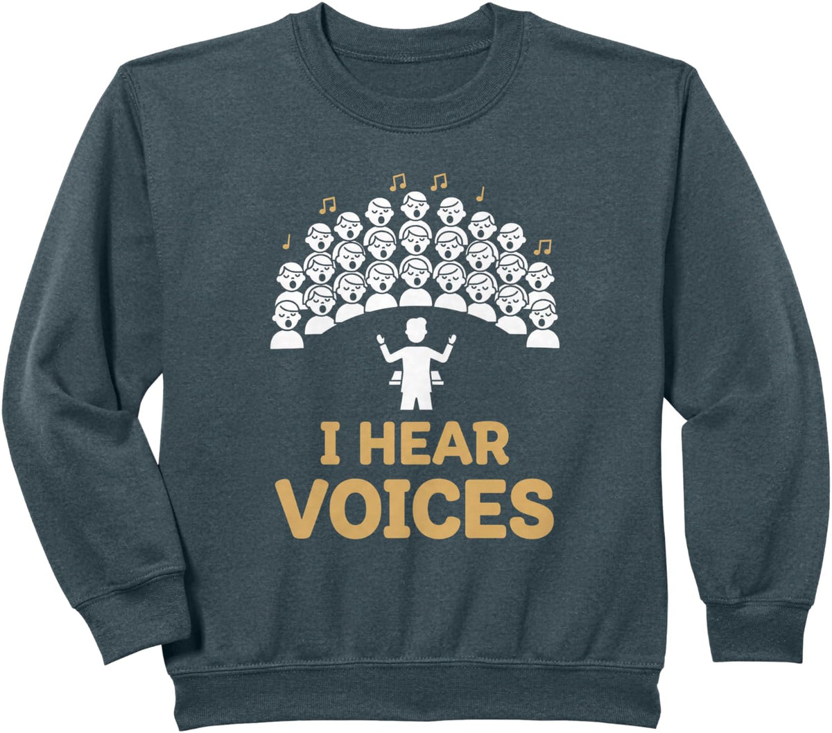 Teacher Choir Director I Hear Voices Chorister Choir Singer Sweatshirt - Dark Heather Grey