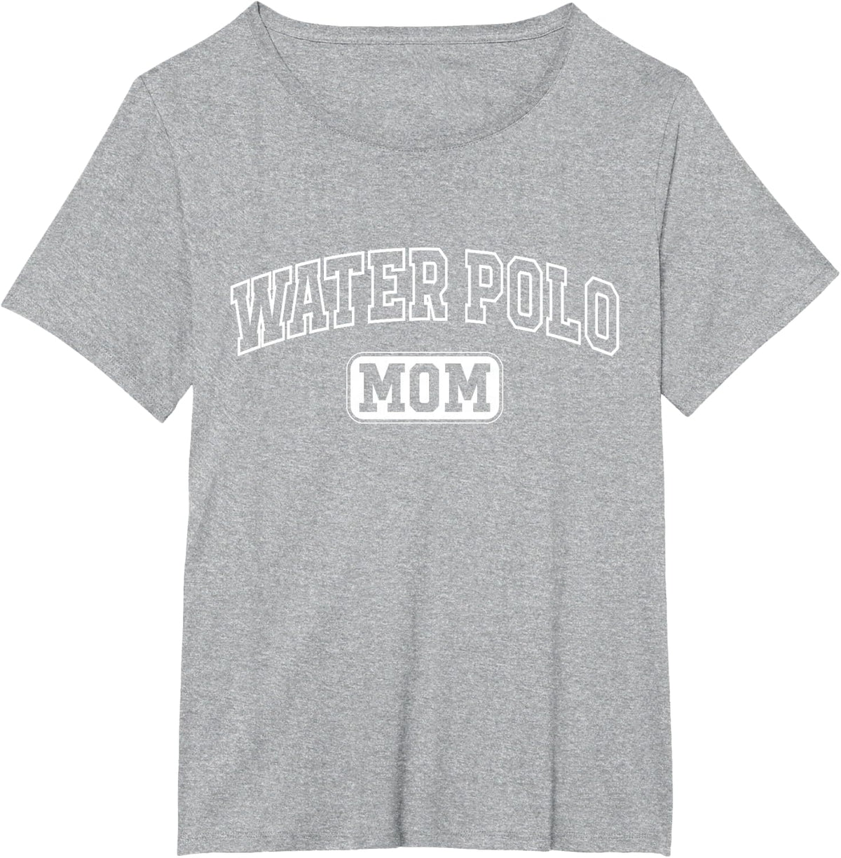 Water Polo Mom Fun Athletic Lettering Mothers Day Mama Coach T-Shirt - Heather Grey