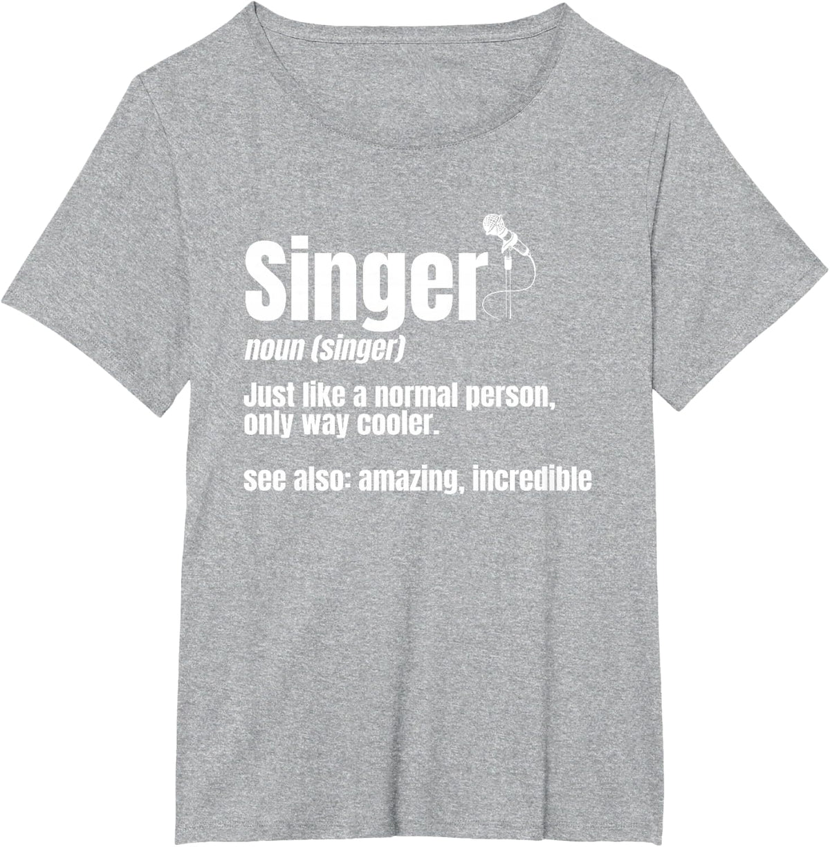 Sänger Noun Artist Musician Singer Soloist Music Performer T-Shirt - Heather Grey