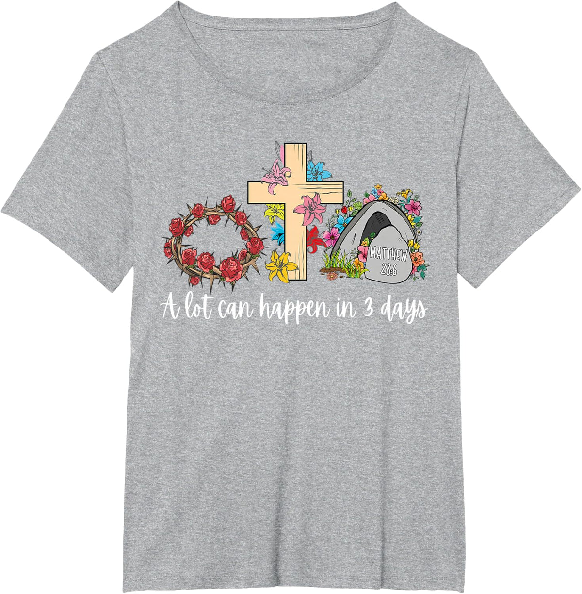 A Lot Can Happen in 3 Days Floral Retro Vintage Easter Day T-Shirt - Heather Grey