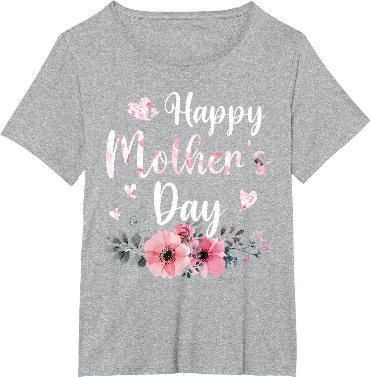 Happy Mother's Day with Floral Mom Mommy Grandma Womens T-Shirt - Heather Grey