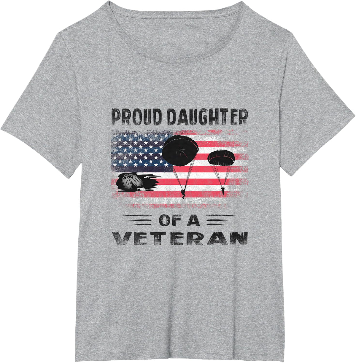 Airborne Infantry Paratrooper Proud Daughter of a Veteran T-Shirt - Heather Grey