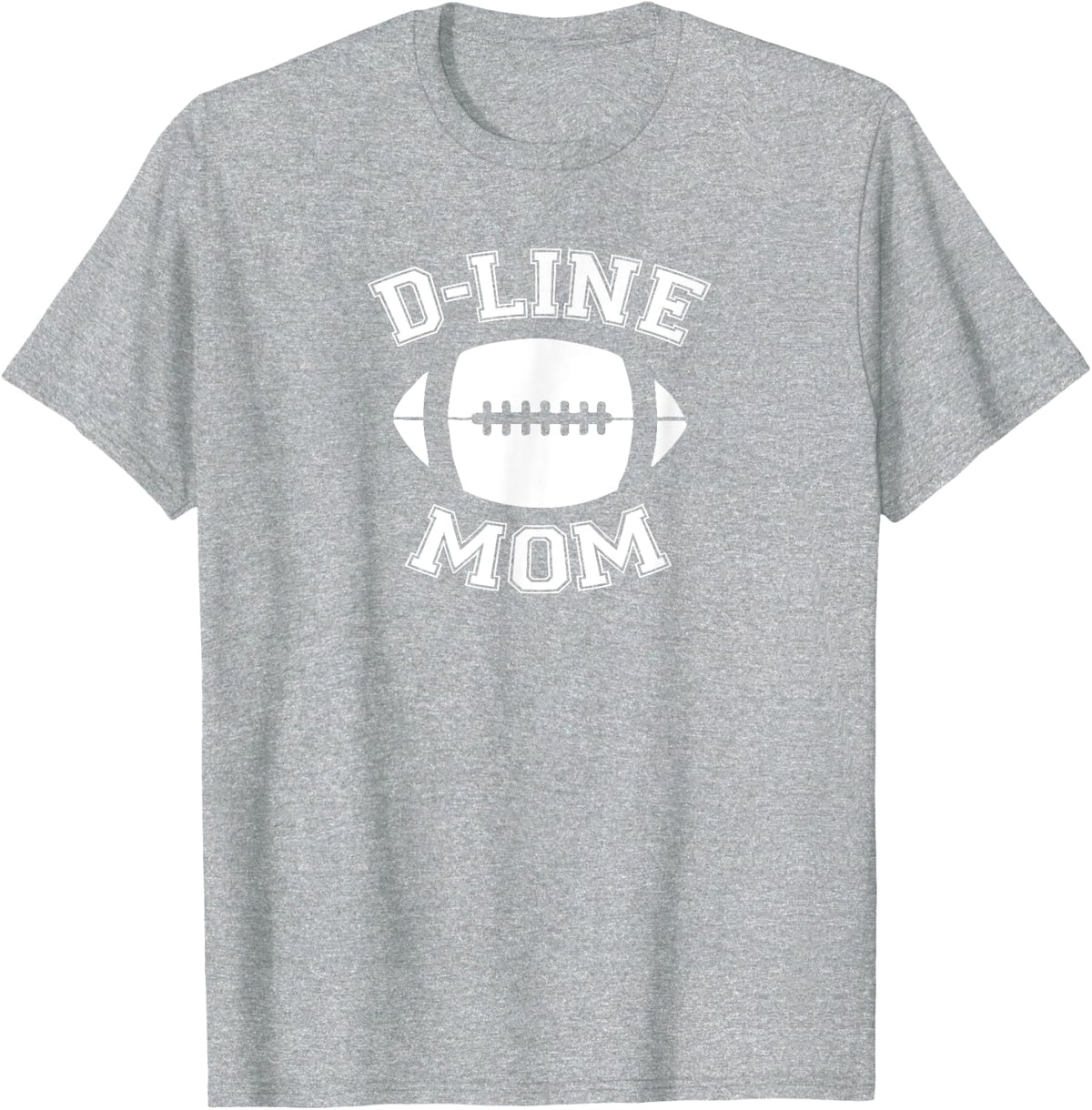 DLine Mom Football Parent Game Day Sports Defensive Line T-Shirt - Heather Grey