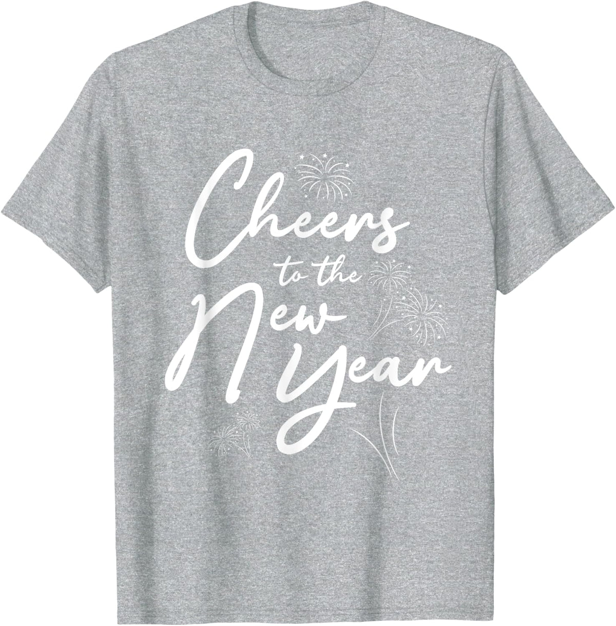 Cheers to the New Year Apparel - New Years T-Shirt - Heather Grey