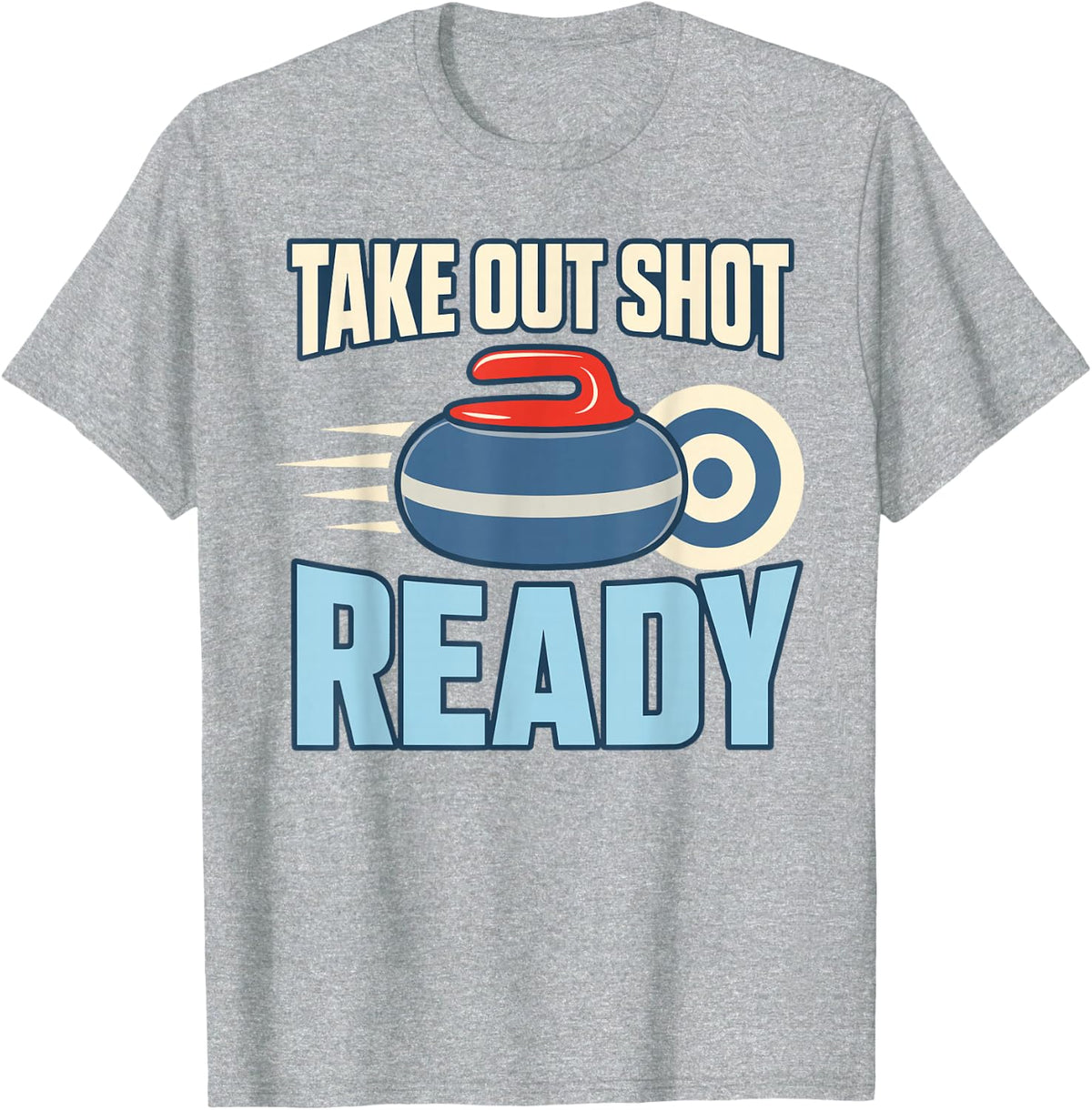 Take Out Shot Ready Curling Player T-Shirt - Heather Grey