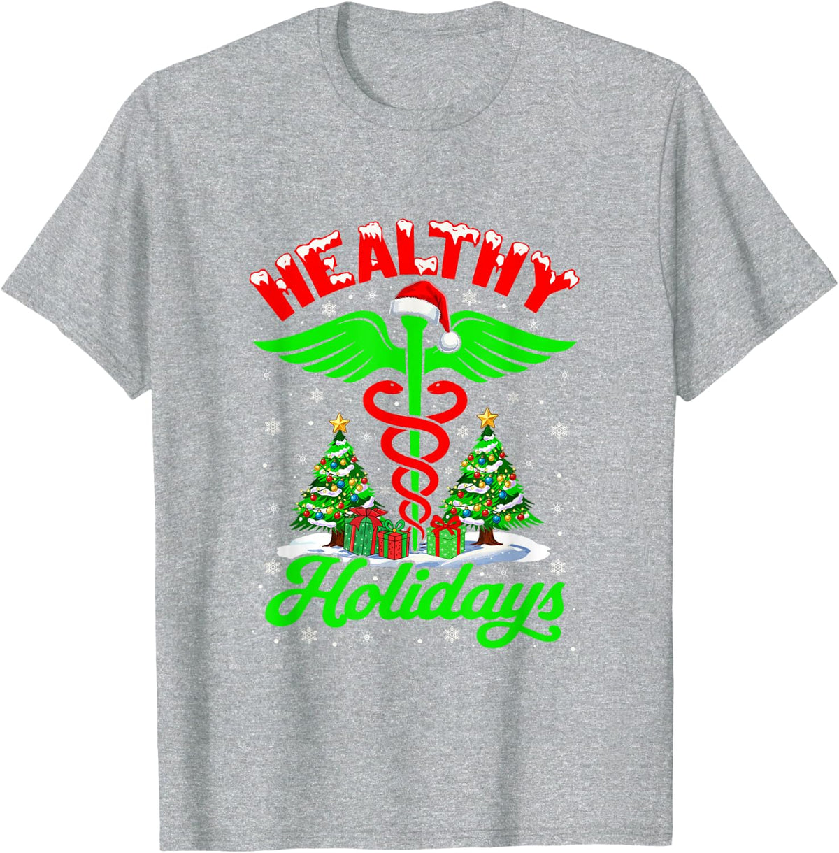 Healthy Christmas Holidays Matching Nurse Nursing Job Team T-Shirt - Heather Grey