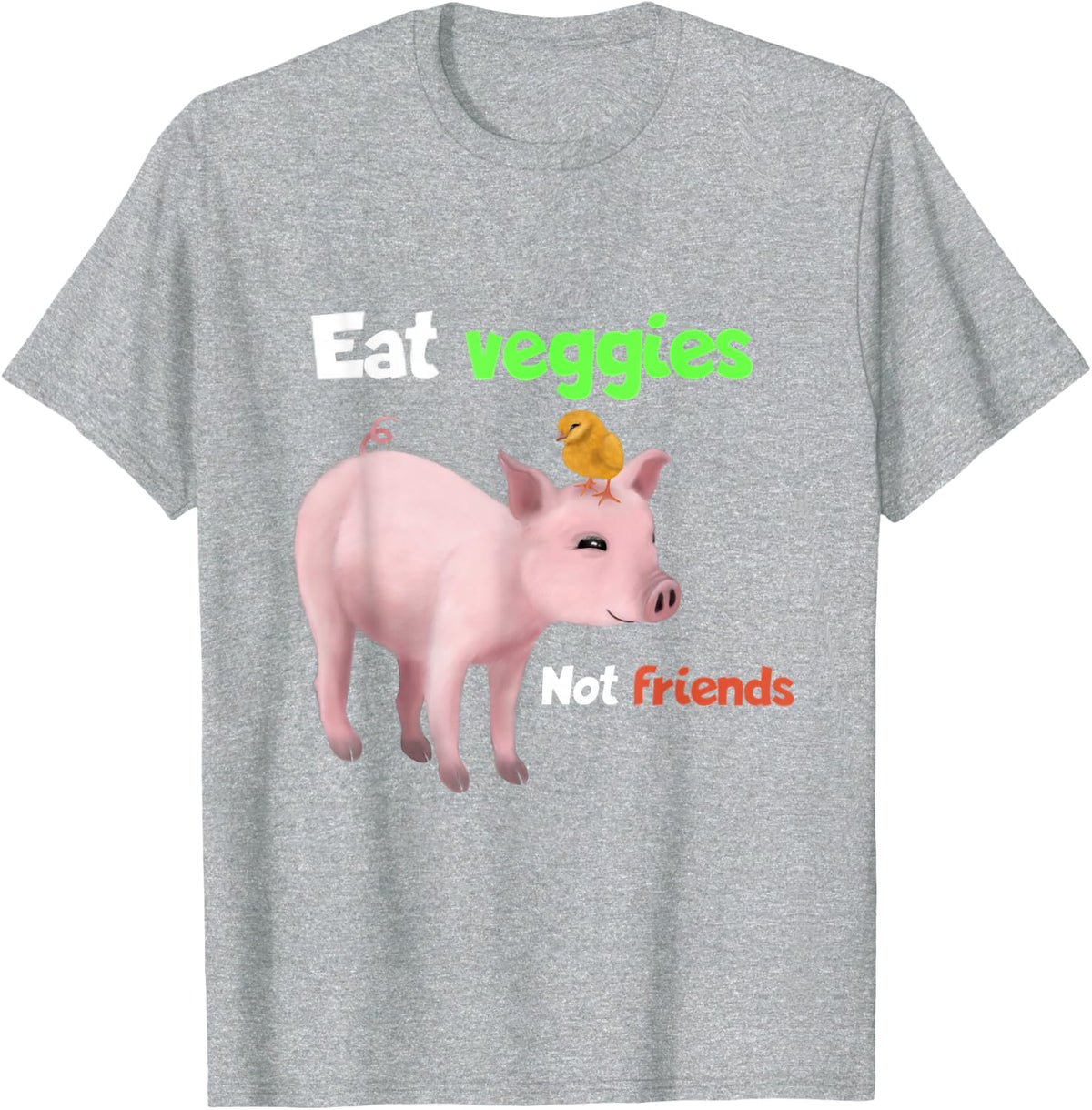 Eat Veggies Not Friends - Cute Pig Vegan Shirt T-Shirt - Heather Grey