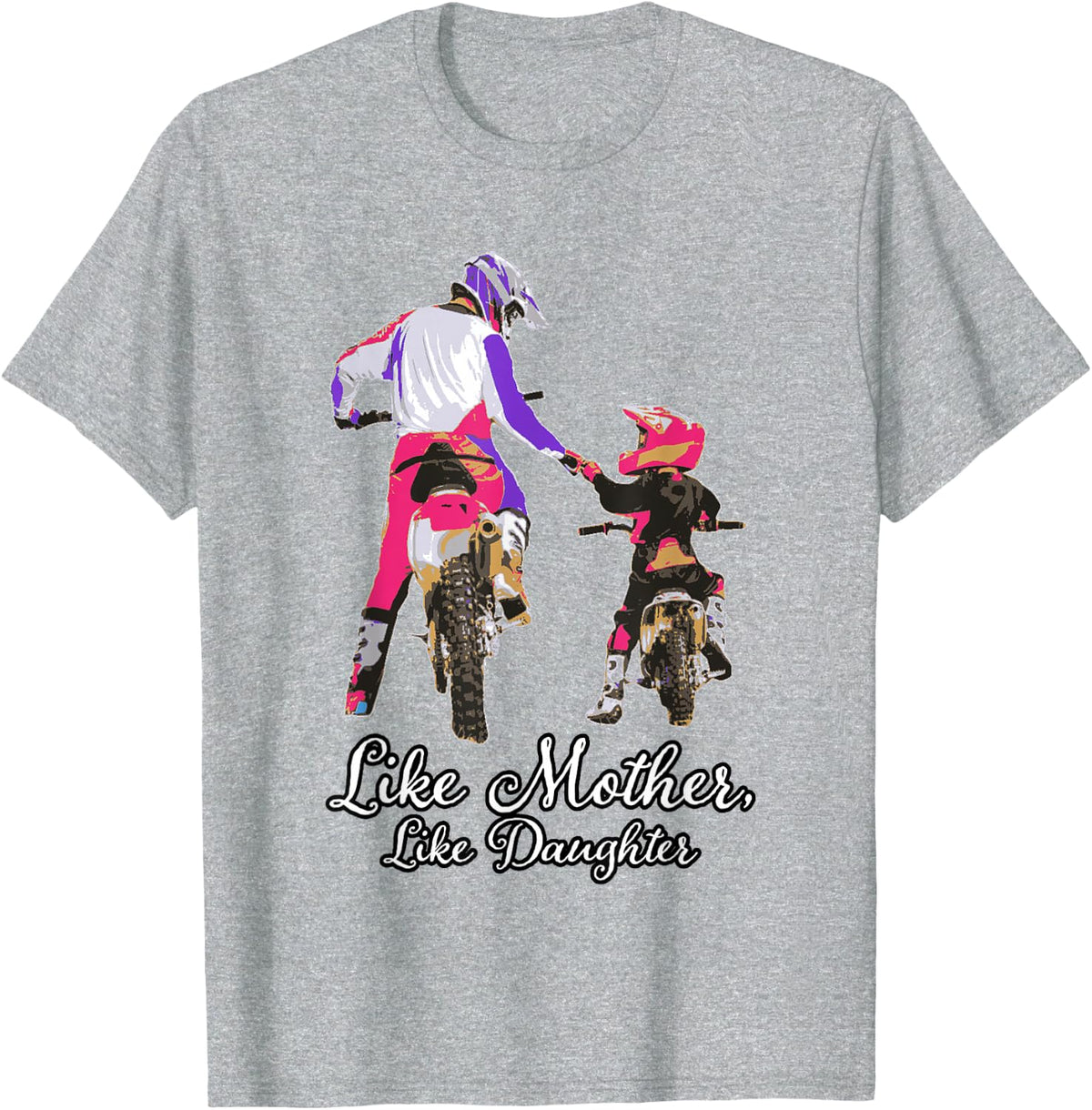 Like mother and daughter, dirt bike, motocross off-roading T-Shirt - Heather Grey