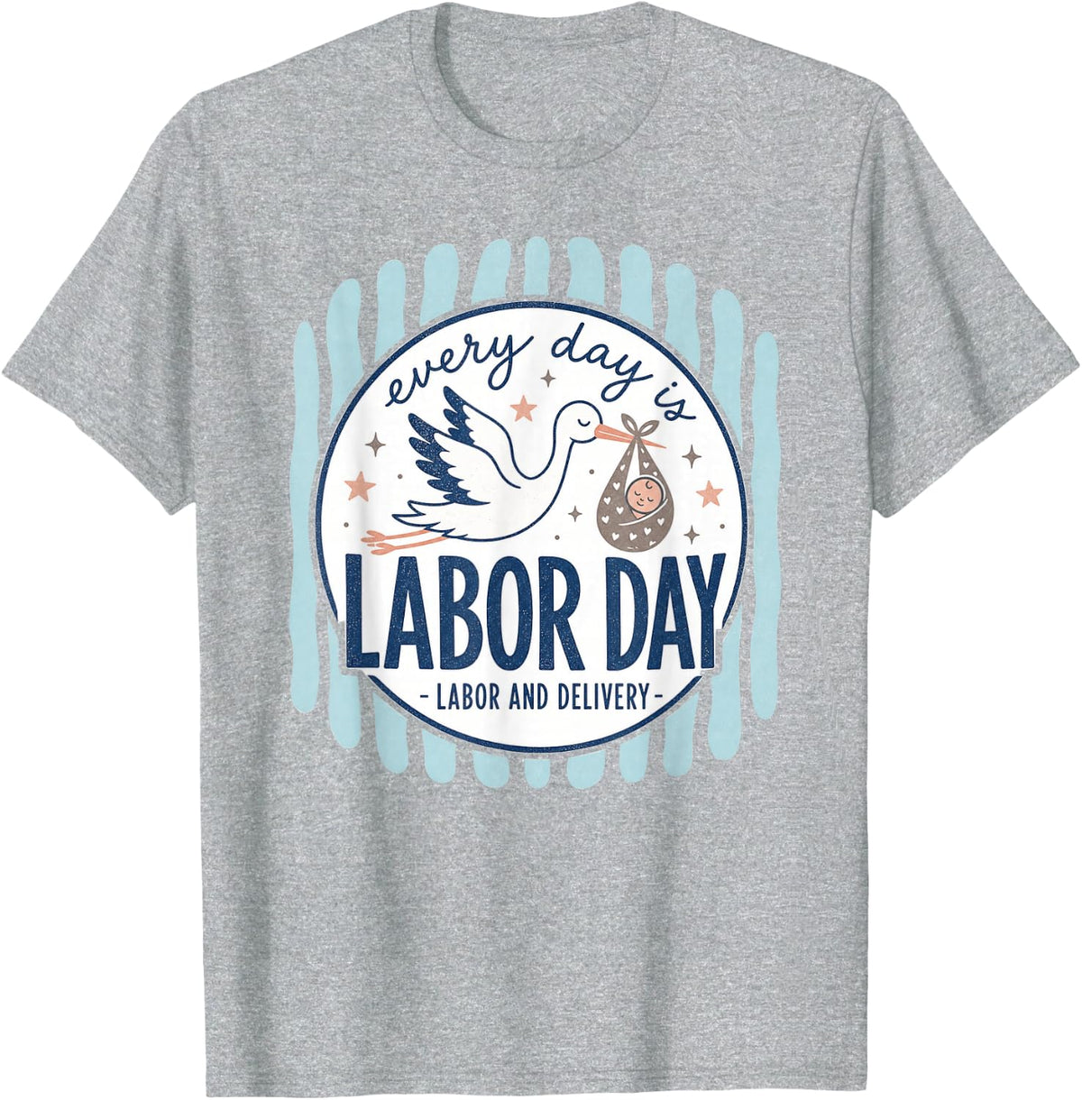 Labor Day Labor and Delivery Stork Baby T-Shirt - Heather Grey