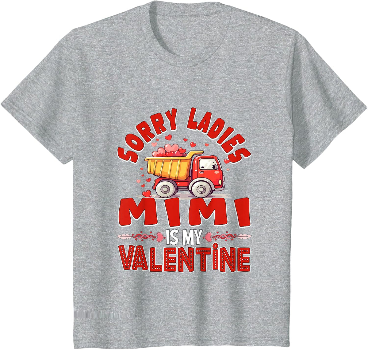 Mimi is My Valentine Funny Joke Ladies Cute Truck Lover T-Shirt - Heather Grey